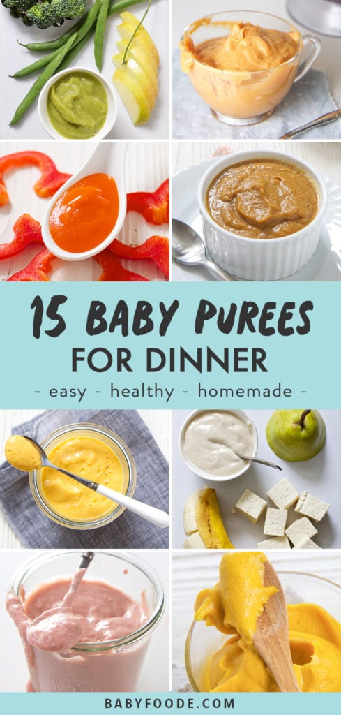 Pinterest image for a collection of homemade baby purees to serve for dinner.