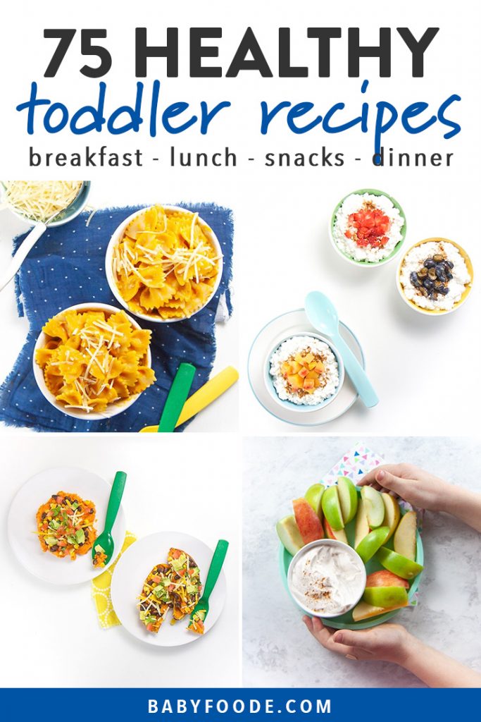 Pinterest collage for a post about healthy toddler recipes - breakfast, lunch, dinner, snacks, and treats.