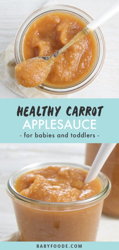 Pinterest image for healthy homemade carrot applesauce.