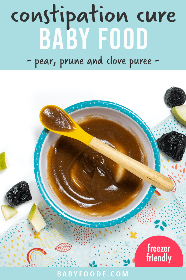 Graphic for Post - constipation cure baby food - pear, prune and clove puree for baby. Image is a bowl fo baby food with a spoon holding a little bite. 