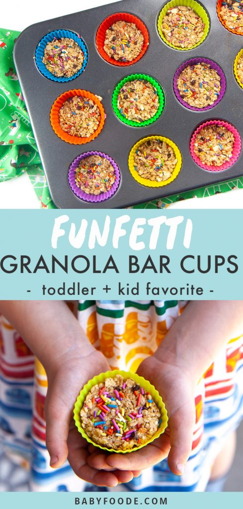 Graphic for Post - Funfetti Granola Bar Cups - toddler and kid favorite. Images are of a muffin tin filled with colorful liners and filled with granola bars and hands holding a granola bar cup.