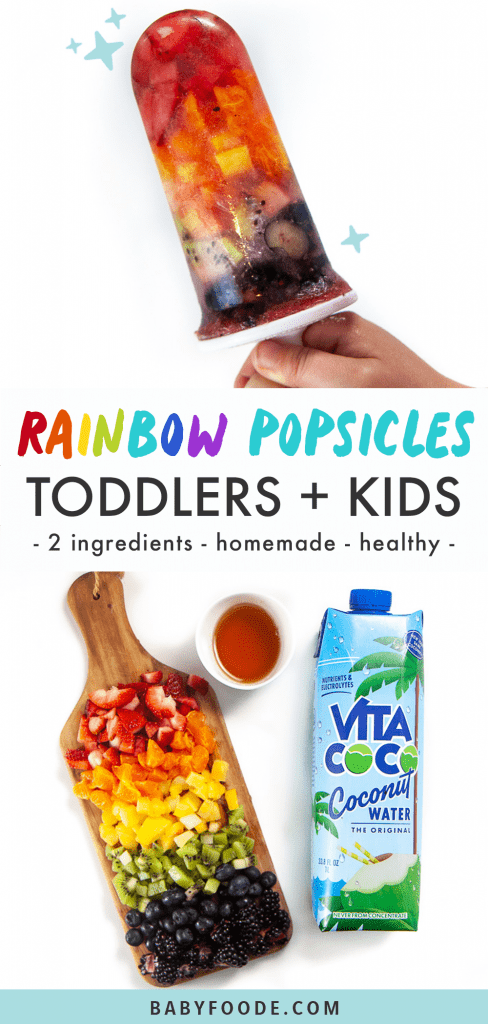 Graphic for Post - rainbow popsicles for toddler and kids - 2 ingredients - healthy- homemade with an image of a kids hand holding up a rainbow popsicle and an image of the ingredients needed.