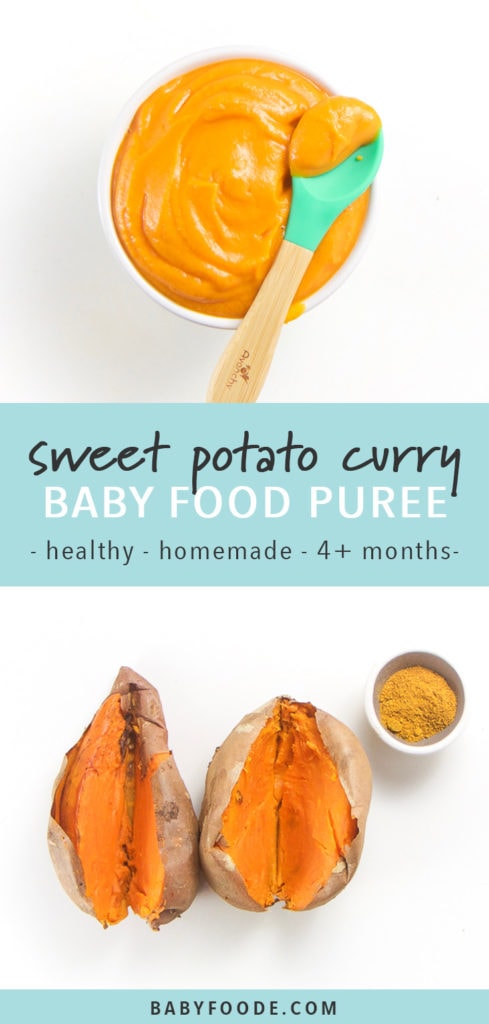 Pinterest image for sweet potato curry stage 1 starter baby food puree.